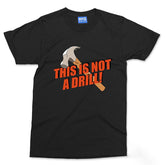This is not a drill t shirt